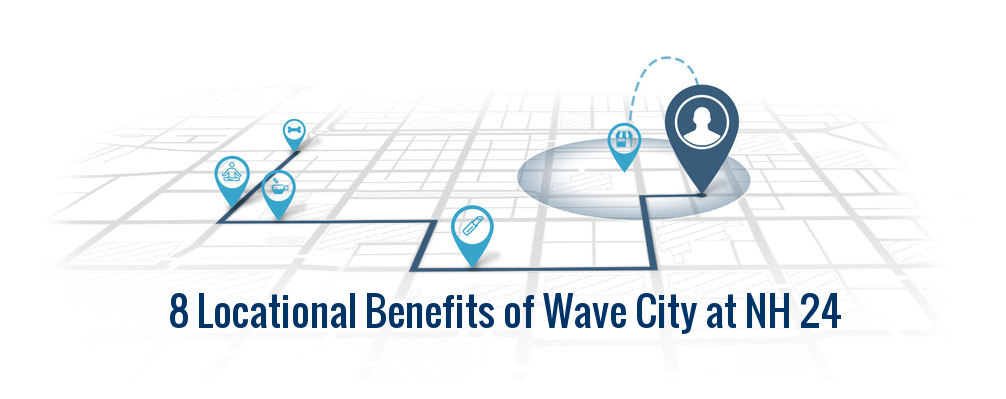 8 Benefits that Wave City offers at NH 24