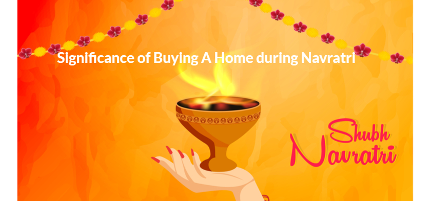 Why People Prefer Buying a Home During Navratri?