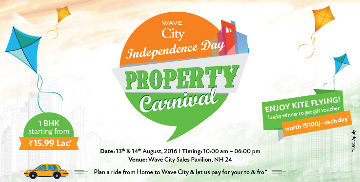 Wave City Organizes Independence Day Property Carnival on 13th & 14th August